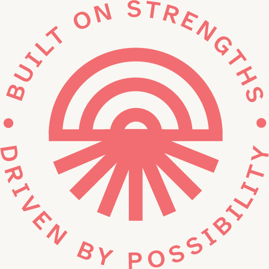 Built on strengths. Driven by possibility.
